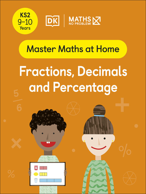 Title details for Maths — No Problem! Fractions, Decimals and Percentage, Ages 9-10 (Key Stage 2) by Maths — No Problem! - Wait list